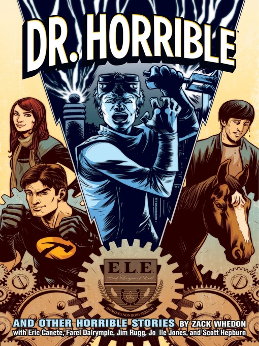 Title details for Dr. Horrible by Joss Whedon - Available